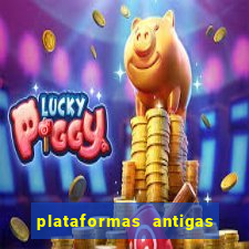 plataformas antigas de slots